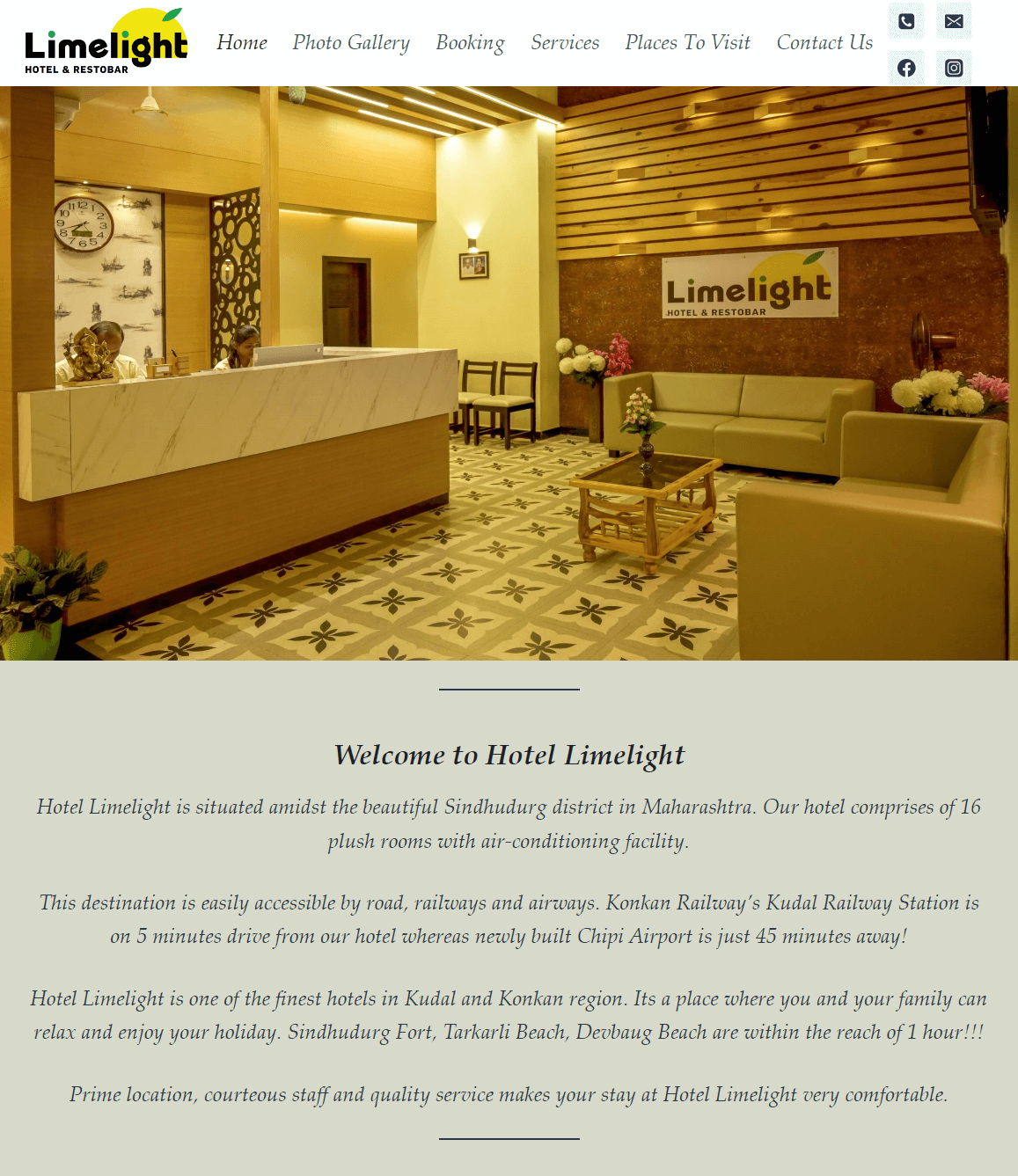 Hotel Limelight, Kudal